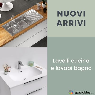 Nuovi lavelli cucina e lavabi bagno